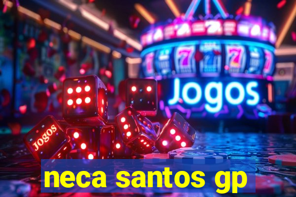 neca santos gp